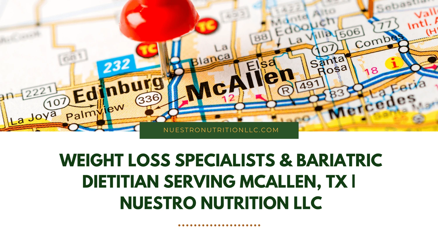 Weight Loss Specialists & Bariatric Dietitian Serving McAllen, TX | Nuestro Nutrition LLC — original article banner